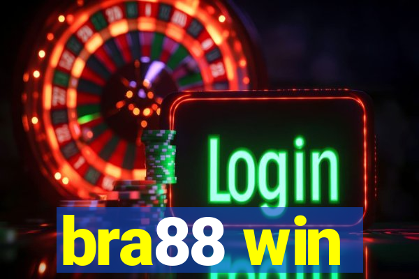 bra88 win